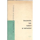 Documente, legi, hotarari si instructiuni