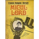 Micul Lord - Frances Hodgson Burnett