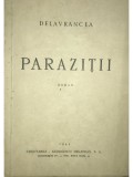 Barbu Stefanescu Delavrancea - Parazitii (Editia: 1945)