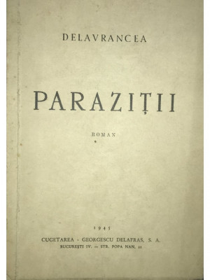 Barbu Ștefănescu Delavrancea - Paraziții (editia 1945) foto