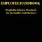 Employee Handbook: For the Smaller Scale Business
