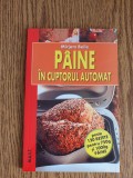 P&acirc;ine &icirc;n cuptorul automat - Mirjam Beile