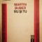 Martin Buber - EU si TU