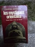 Les mystiques orientales - Daniel Odier, Marc de Smedt