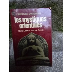 Les mystiques orientales - Daniel Odier, Marc de Smedt