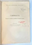 CARDIACUL , ASPECTE ESENTIALE SI COTIDIANE IN BOALELE INIMII de KARL FAHRENKAMP STUTTGART , 1936