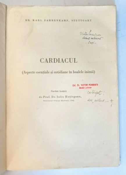 CARDIACUL , ASPECTE ESENTIALE SI COTIDIANE IN BOALELE INIMII de KARL FAHRENKAMP STUTTGART , 1936