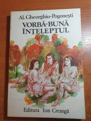 carte pentru copii - vorba buna inteleptul - din anul 1980 foto