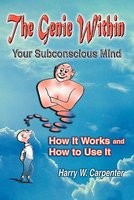 The Genie Within: Your Subconcious Mind--How It Works and How to Use It foto