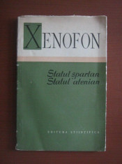Xenofon - Statul spartan. Statul atenian (1958) foto