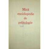 O. Trasnea (coord.) - Mica enciclopedie de politologie (Editia: 1977)