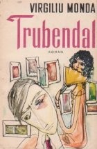 Trubendal - Editie Ne Varietur foto