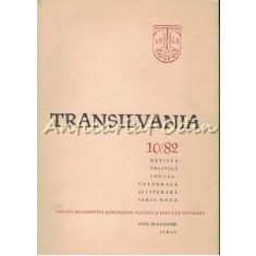 Transilvania 10/82 - Anul XI(LXXXVIII)