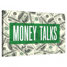 Tablou Canvas, Tablofy, Money Talks, Printat Digital, 50 &times; 40 cm