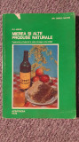 Mierea si alte produse naturale, D.C. Jarvis, Ed Apimondia 1976, 124 pag