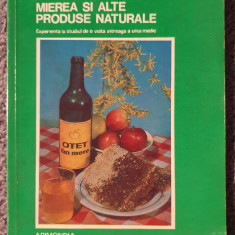 Mierea si alte produse naturale, D.C. Jarvis, Ed Apimondia 1976, 124 pag