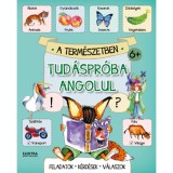 Tud&aacute;spr&oacute;ba angolul - A term&eacute;szetben