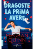 Dragoste la prima avere - Meghan Quinn