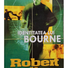 Robert Ludlum - Identitatea lui Bourne (editia 2008)