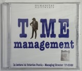 TIME MANAGEMENT , IN LECTURA LUI OCTAVIAN PANTIS , CD AUDIO SIGILAT , 2012