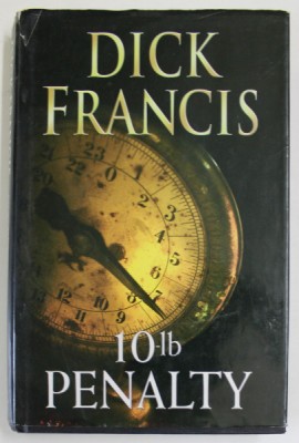 10 -lb PENALTY by DICK FRANCIS , 1997 foto