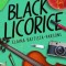 Black Licorice