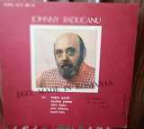 Disc vinil Johnny Răducanu - Jazz made in Romania NM