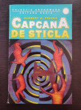CAPCANA DE STICLA - Herbert Franke