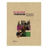 30-Second Feminism