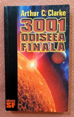 3001 Odiseea finala. Editura Image, 1999 - Arthur C. Clarke foto