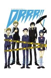 Durarara!! Volume 1 | Ryohgo Narita, Akiyo Satorigi