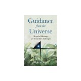 Guidance from the Universe: Hopeful Messages for Everyday Challenges