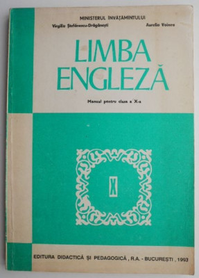 Limba engleza. Manual pentru clasa a X-a &amp;ndash; Virgiliu Stefanescu-Draganesti foto