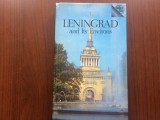 Leningrad and its environs a guide 1979 ghid turism ilustrat harta in lb engleza, Alta editura