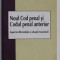 NOUL COD PENAL SI CODUL PENAL ANTERIOR , ASPECTE DIFERENTIALE SI SITUATII TRANZITORII de MIHAI ADRIAN HOTCA , 2009