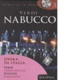 Intalnire la Opera nr. 3 (DVD + carte). Verdi - Nabucco