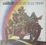 Sailcat &ndash; Motorcycle Mama LP, US, 1972, stare excelenta (VG+)