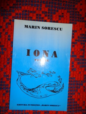 Iona - Marin Sorescu / teatru , 70 pagini foto