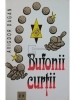 Avigdor Dagan - Bufonii curtii (Editia: 1997)