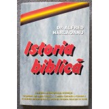 Dr. Alfred H&acirc;rlăoanu - Istoria biblică (1995)