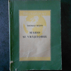 THOMAS MANN - MARIO SI VRAJITORUL (1955)