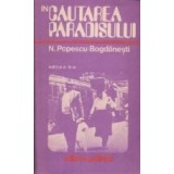 In cautarea paradisului - editia a II-a, revazuta si adaugita
