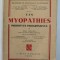 LES MYOPATHIES PRIMITIVES PROGRESSIVES par DEM . PAULIAN ...C. FORTUNESCO , 1938 , DEDICATIE *