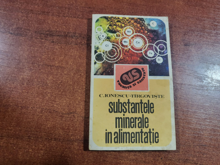 Substantele minerale in alimentatie de C.Ionescu-Targoviste