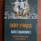 Barry Strauss - Mari comandanti. Alexandru, Hannibal, Cezar si arta conducerii