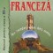 Limba Franceza - Au rendez-vous des amis, Manual pentru clasa a XI-a - L2