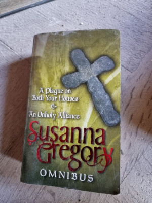 Susanna Gregory - A plague on both your houses. An Unholy Aliiance foto