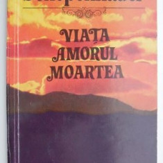 Viata amorul moartea – Arthur Schopenhauer