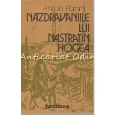 Nazdravaniile Lui Nastratin Hogea - Anton Pann