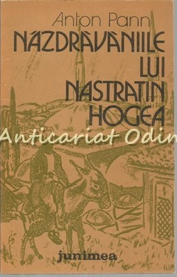 Nazdravaniile Lui Nastratin Hogea - Anton Pann
